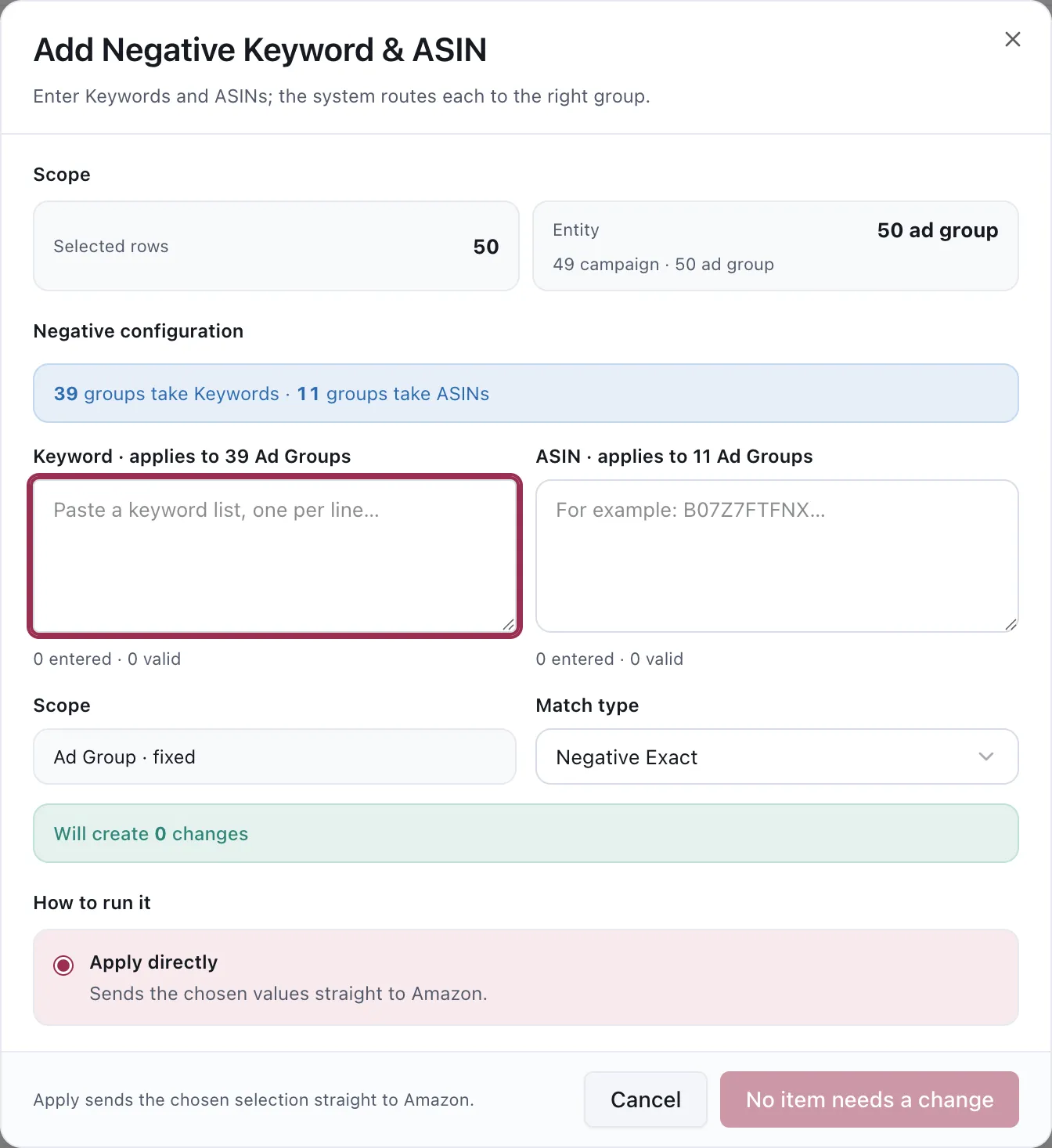 The Add Negative Keyword and ASIN dialog. It states that 39 of the selected groups take keywords and 11 take ASINs, and offers a separate paste box for each with a live count of entries and how many are valid. A match type selector is set to Negative Exact.