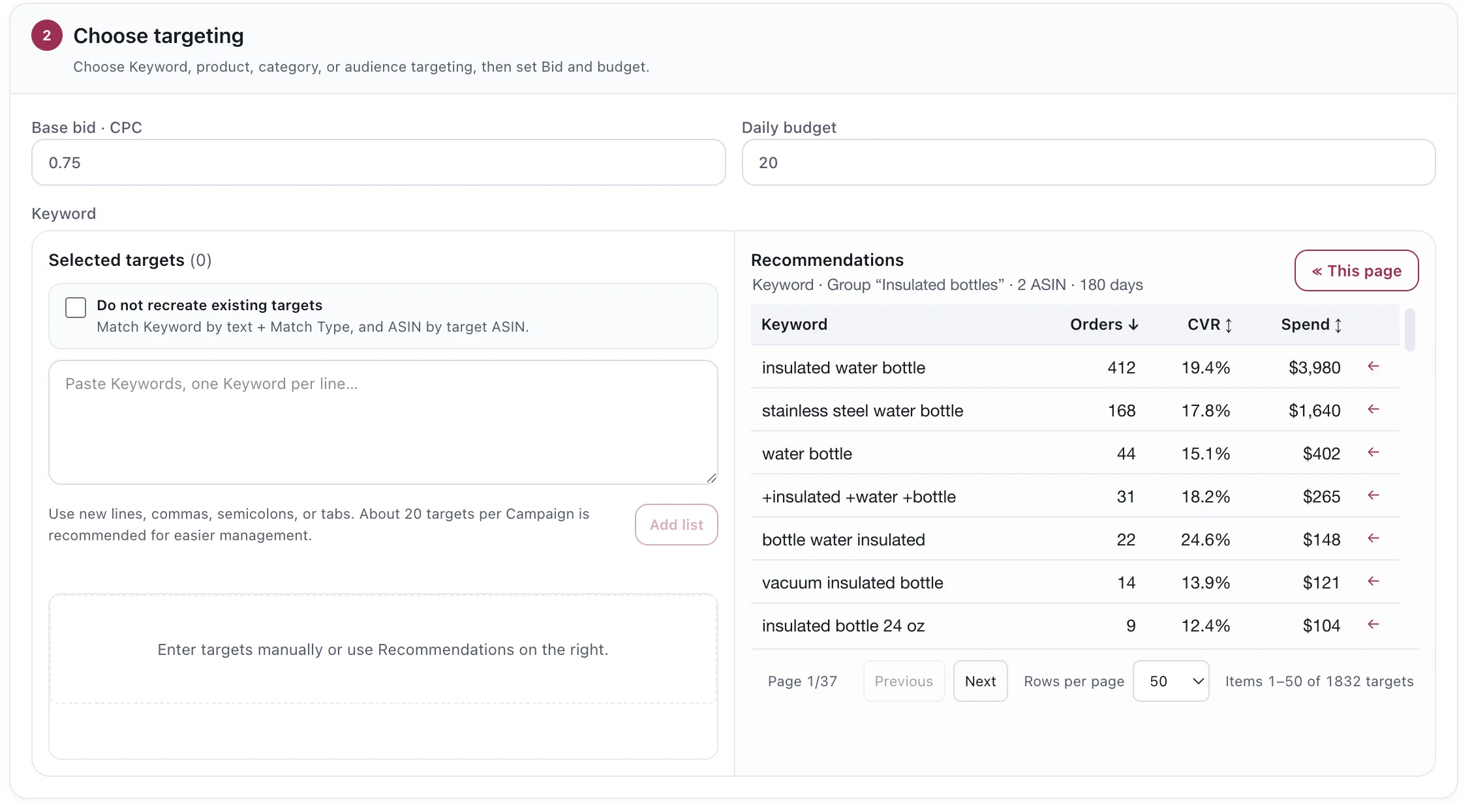 The Choose targeting step for a campaign row. Base bid CPC and Daily budget sit above a Selected targets panel with a paste box, and a Recommendations table on the right listing keywords with their orders, conversion rate and spend, drawn from the Product Group over 180 days. Keywords, the group name and all performance figures are demo replacements.